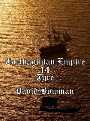 cover image of Carthaginian Empire Episode 14--Tyre